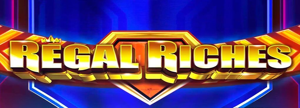 Regal Riches Slots